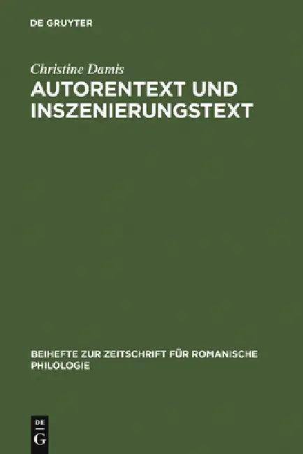 Autorentext und Inszenierungstext (English, Christine Damis)