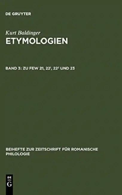 Zu Few 21, 22¹, 22² Und 23 (English, Kurt Baldinger)