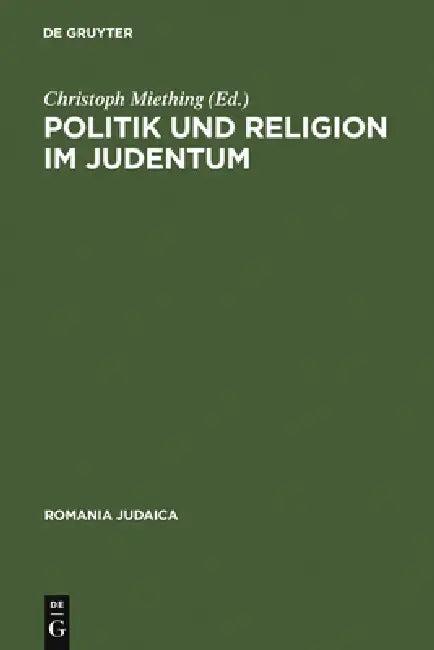 Politik und Religion im Judentum (English, Christoph Miething)
