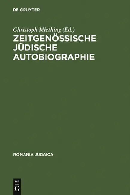 Zeitgenössische Jüdische Autobiographie (English, Christoph Miething)