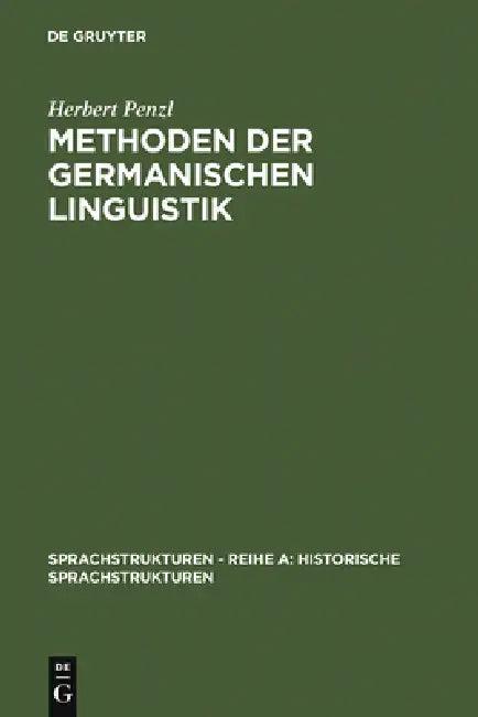Methoden der germanischen Linguistik (English, Herbert Penzl)
