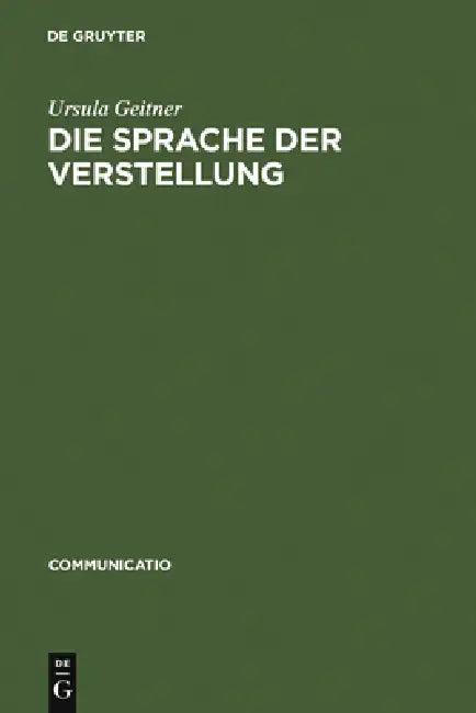 Die Sprache der Verstellung (English, Ursula Geitner)