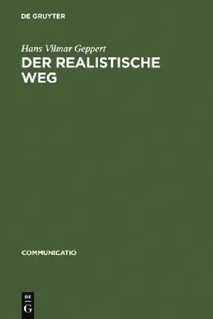 Der realistische Weg (English, Hans Vilmar Geppert)