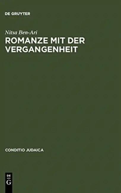 Romanze mit der Vergangenheit (English, Nitsa Ben-Ari | Dafna Mach)