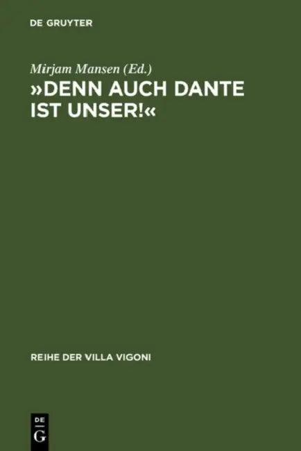 »Denn Auch Dante Ist Unser!« (English, Mirjam Mansen)