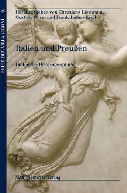 Italien und Preußen (English, Christiane Liermann | Gustavo Corni | Frank-Lothar Kroll)