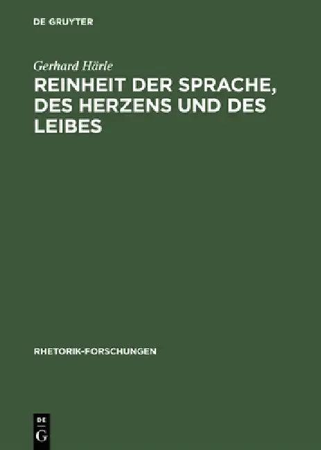 Reinheit der Sprache, des Herzens und des Leibes (English, Gerhard Härle)