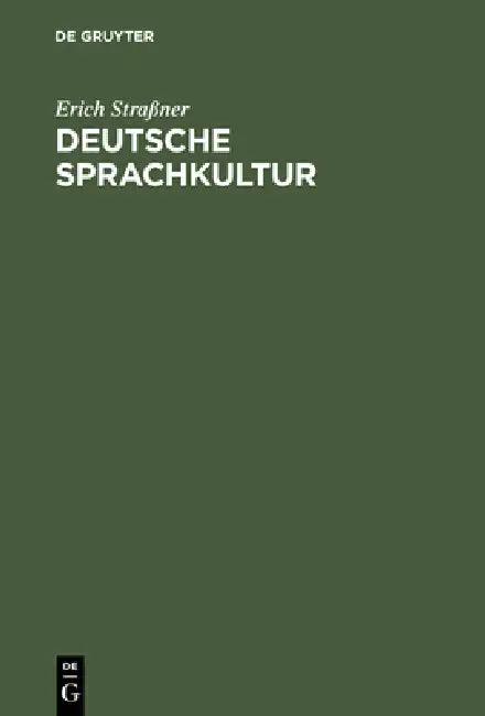 Deutsche Sprachkultur (English, Erich Straßner)