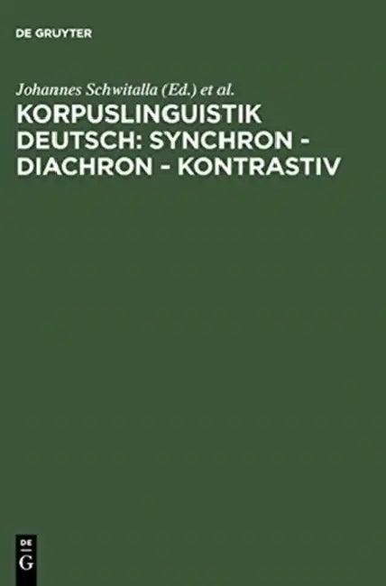 Korpuslinguistik deutsch (English, Johannes Schwitalla | Werner Wegstein)