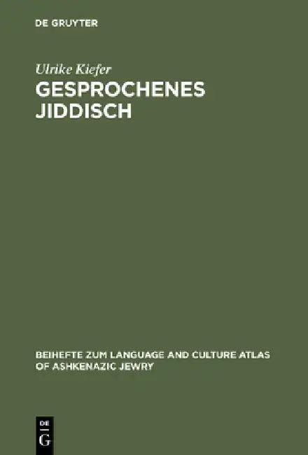 Gesprochenes Jiddisch (English, Ulrike Kiefer)