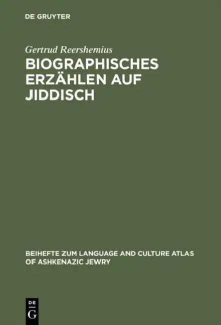 Biographisches Erzählen auf Jiddisch (English, Gertrud Reershemius)