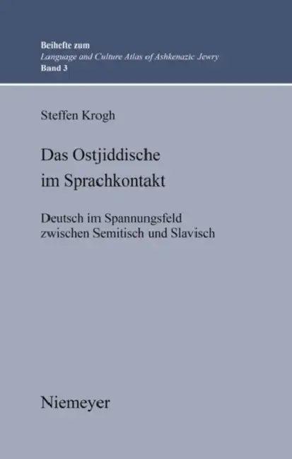 Das Ostjiddische im Sprachkontakt (English, Steffen Krogh)