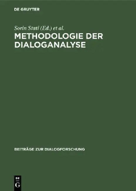 Methodologie der Dialoganalyse (English, Sorin Stati | Edda Weigand)