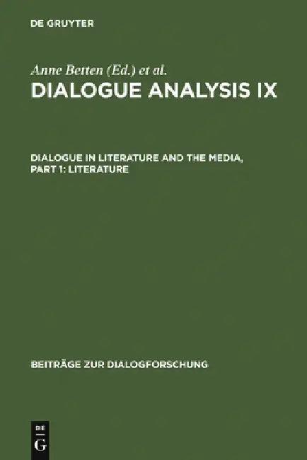 Dialogue Analysis IX (English, Anne Betten | Monika Dannerer)