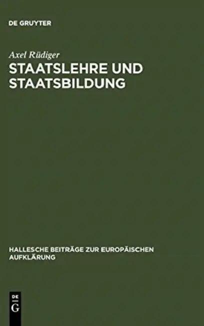Staatslehre und Staatsbildung (English, Axel Rüdiger)