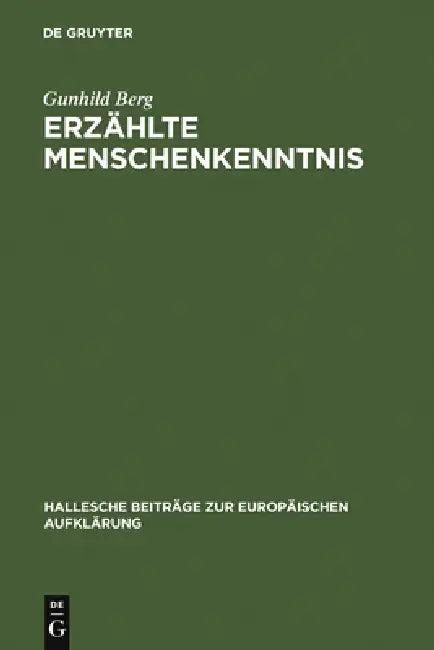 Erzählte Menschenkenntnis (English, Gunhild Berg)