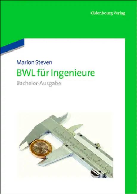 BWL für Ingenieure (English, Marion Steven)