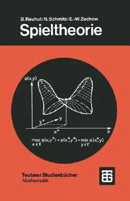 Spieltheorie (English, Burkhard Rauhut | Norbert Schmitz | Ernst-Wilhelm Zachow)