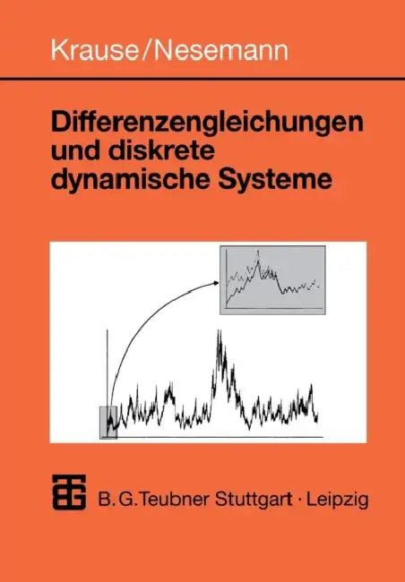 Differenzengleichungen Und Diskrete Dynamische Systeme (English, Ulrich Krause | Tim Nesemann)