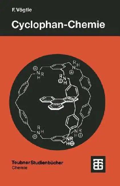 Cyclophan-Chemie (English, Fritz Vögtle)