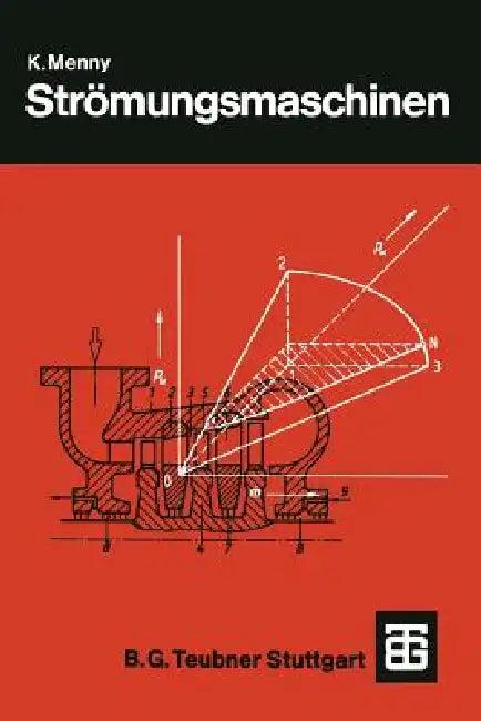 Strömungsmaschinen (English, Klaus Menny)