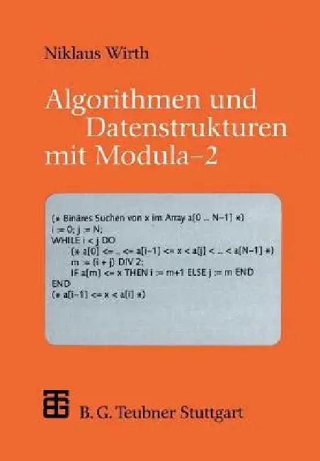 Algorithmen Und Datenstrukturen Mit Modula -- 2 (English, Niklaus Wirth)