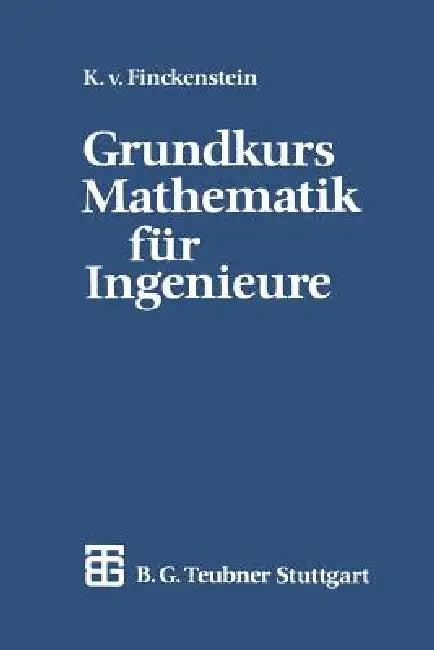 Grundkurs Mathematik Für Ingenieure (English, Karl Graf Finck Von Finckenstein)