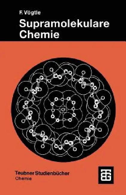 Supramolekulare Chemie (English, Fritz Vögtle)