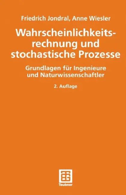 Wahrscheinlichkeitsrechnung Und Stochastische Prozesse (English, Friedrich K. Jondral | Anne Wiesler)