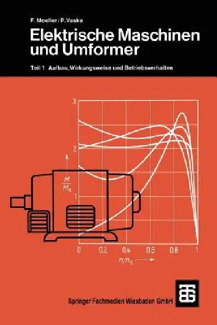 Elektrische Maschinen Und Umformer (English, Paul Vaske | F. Moeller)