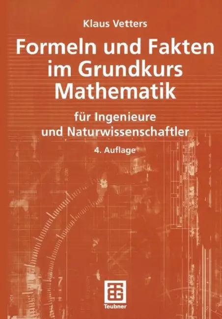 Formeln Und Fakten Im Grundkurs Mathematik (English, Klaus Vetters)