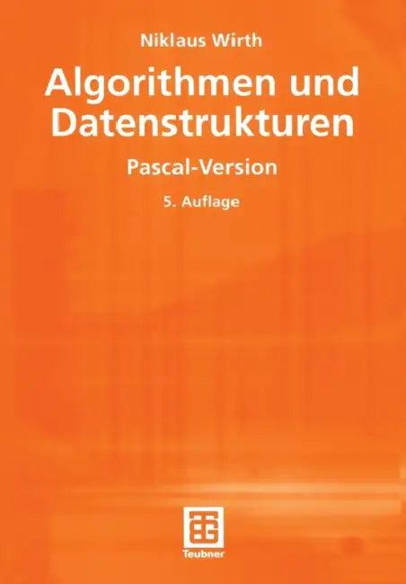 Algorithmen Und Datenstrukturen (English, Niklaus Wirth)