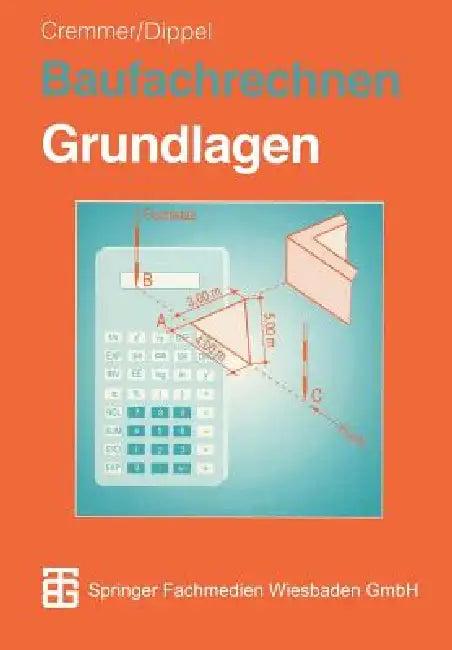 Baufachrechnen (English, Rolf Cremmer | Frank Dippel)