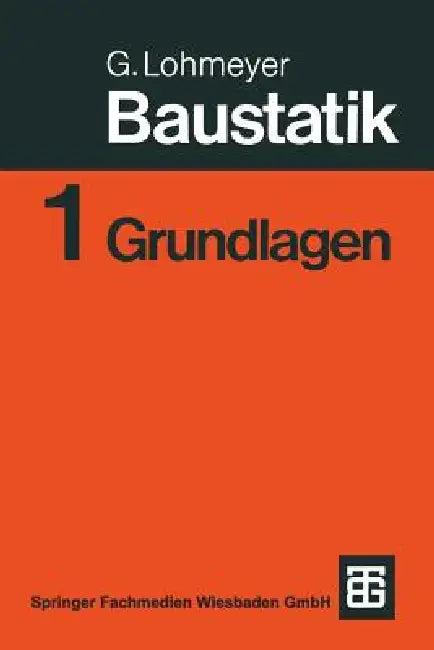 Baustatik (English, Gottfried C. O. Lohmeyer)