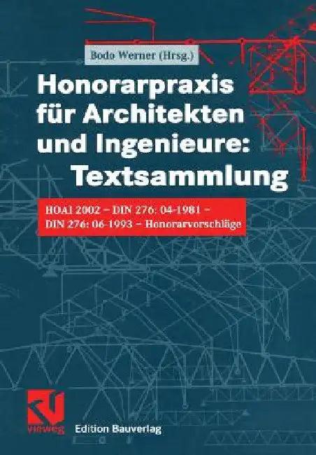 Honorarpraxis Für Architekten Und Ingenieure (English, Bodo Werner)
