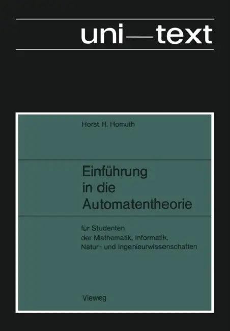 Einführung in Die Automatentheorie (English, Horst H. Homuth)
