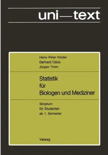 Statistik Für Biologen Und Mediziner (English, Hans-Peter Kinder)