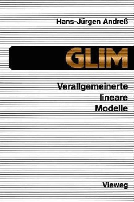 Glim: Verallgemeinerte Lineare Modelle (English, Hans-Jürgen Andreß)