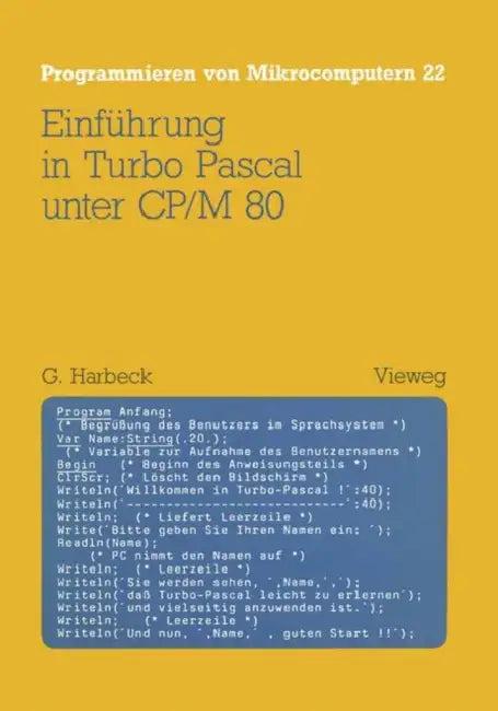 Einführung in Turbo Pascal Unter Cp/M 80 (English, Gerd Harbeck)