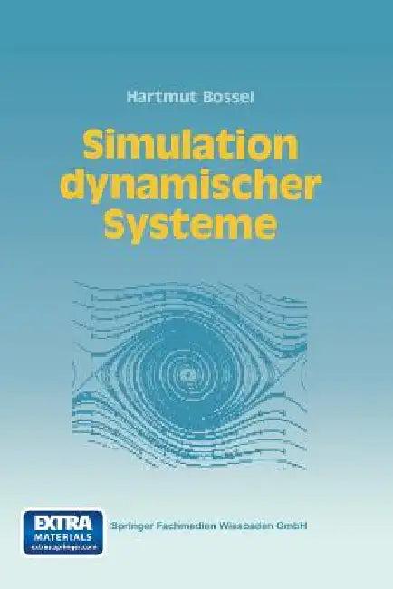 Simulation Dynamischer Systeme (English, Hartmut Bossel)