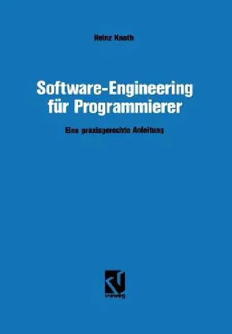 Software-Engineering Für Programmierer (English, Heinz Knoth)