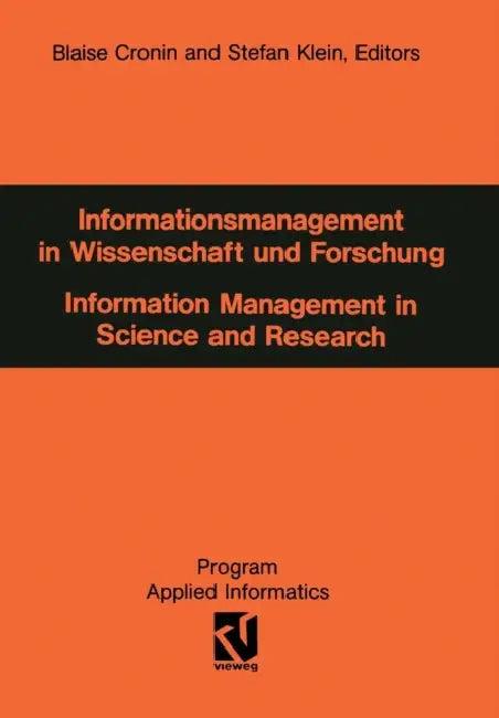 Informationsmanagement in Wissenschaft Und Forschung (English, Blaise Cronin)