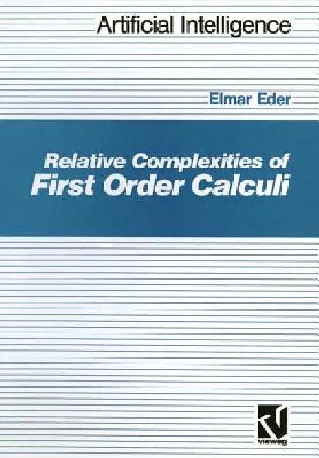 Relative Complexities of First Order Calculi (English, Elmar Eder)