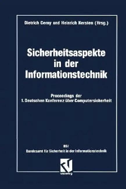 Sicherheitsaspekte in Der Informationstechnik (English, Dietrich Cerny)