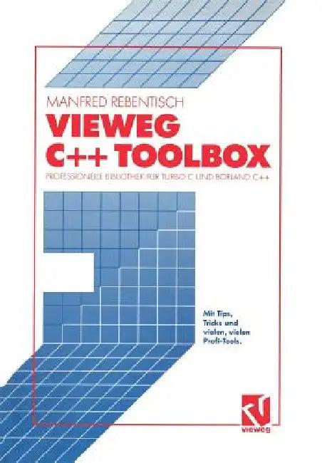 Vieweg C++ Toolbox (English, Manfred Rebentisch)
