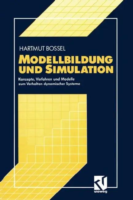 Modellbildung Und Simulation (English, Hartmut Bossel)