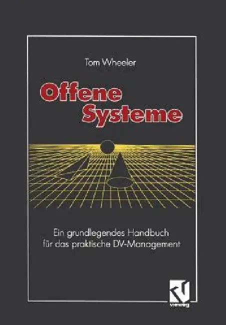 Offene Systeme (English, Tom Wheeler)