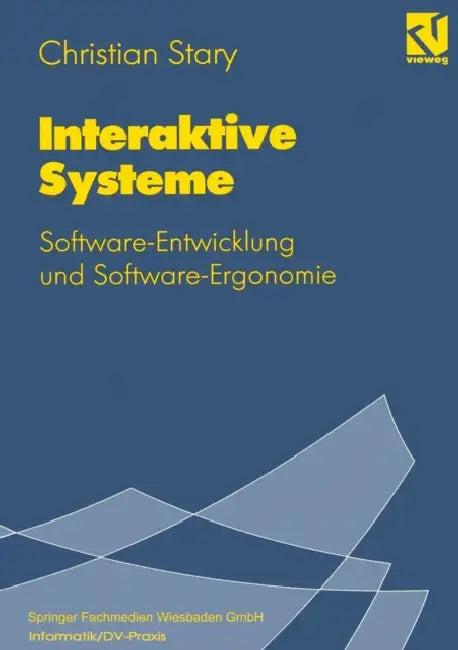 Interaktive Systeme (English, Christian Stary)