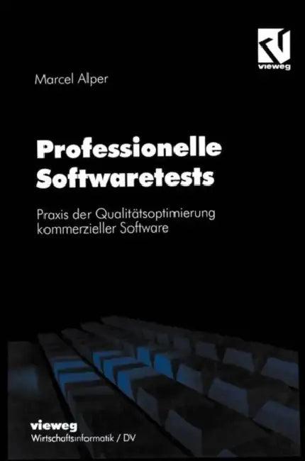 Professionelle Softwaretests (English, Marcel Alper)