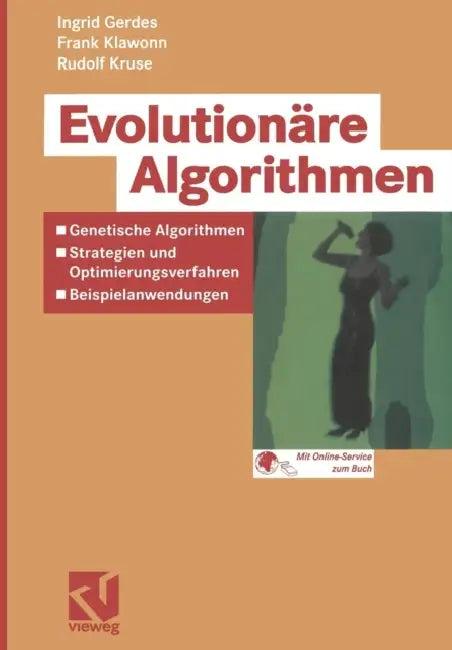 Evolutionäre Algorithmen (English, Ingrid Gerdes | Frank Klawonn | Rudolf Kruse)